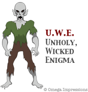 Unholy, Wicked Enigma