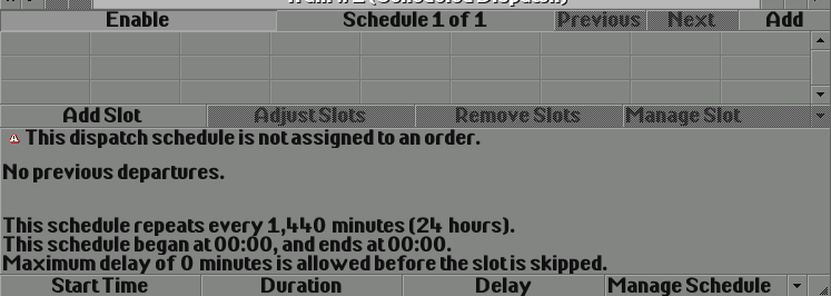 Scheduled dispatch menu
